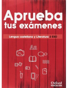 APRUEBA EXAMENES 2ºESO LENGUA Y LITERATURA